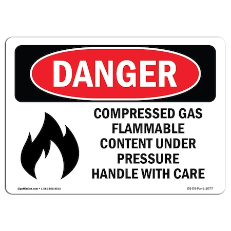 Signmission OSHA Danger Sign, 12" Height, 18" Width, Aluminum, Compressed Gas Flammable Content, Landscape OS-DS-A-1218-L-1077